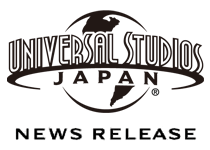 Universal Studios Japan(R) News Release