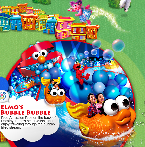 Elmo's Bubble Bubble Ride Attraction Ride on the back of Dorothy, Elmo's pet goldfish, and enjoy traveling through the bubble-filled stream.