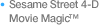 Sesame Street 4-D Movie Magic™