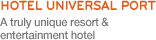 A truly unique resort & entertainment hotel