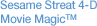 Sesame Street 4-D Movie Magic(TM)