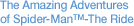 The Amazing Adventures of Spider-Man&trade;The Ride