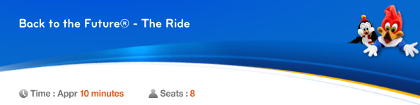 Back to the Future® - The Ride, Time: Appr. 10minutes, Seats: 8