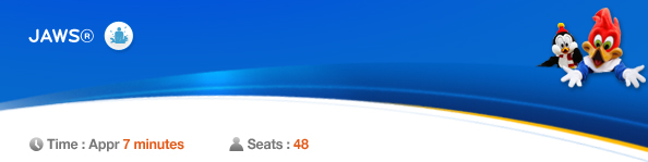 JAWS®, Time: Appr. 7minutes, Seats: 48