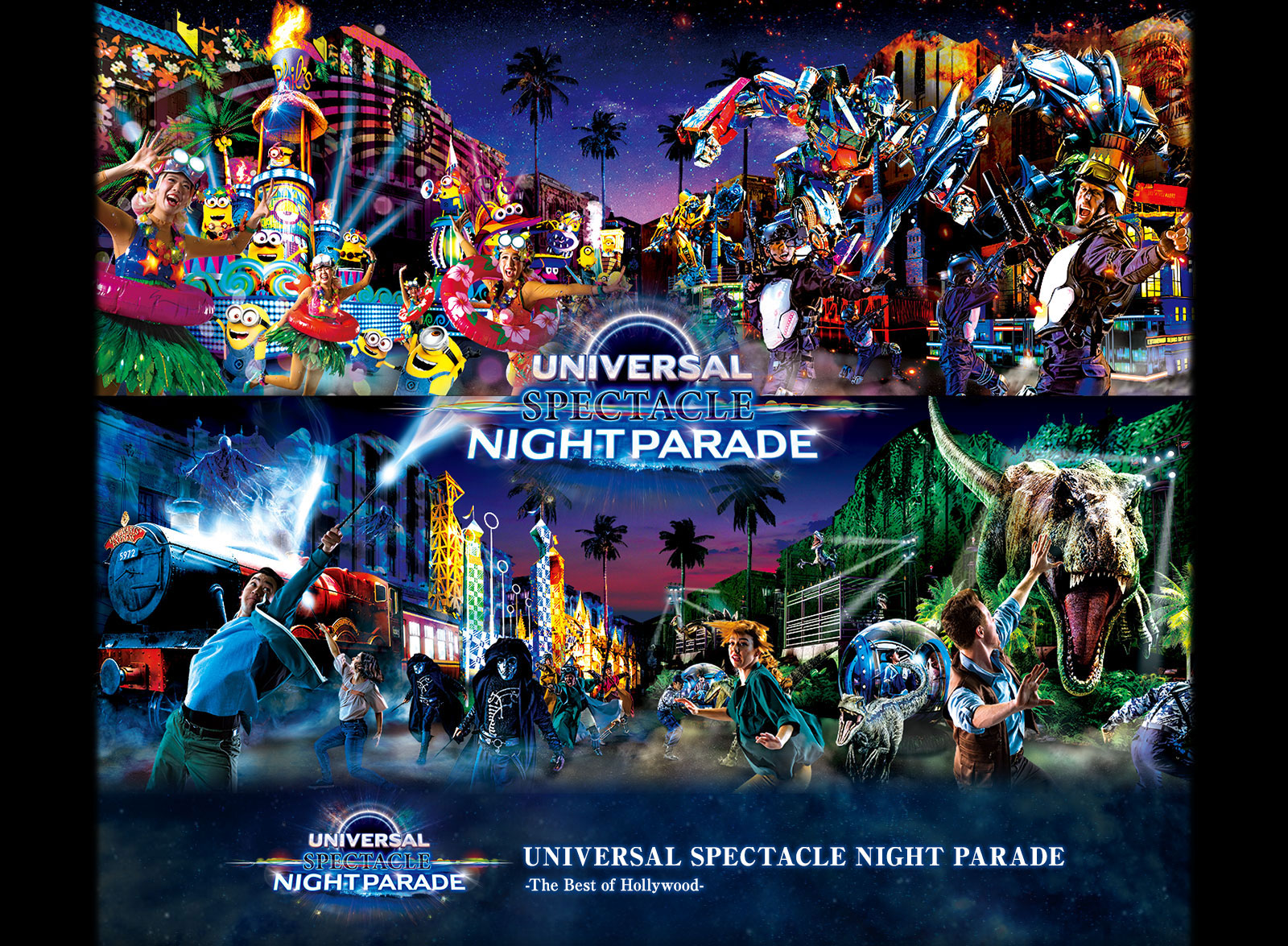 UNIVERSAL SPECTACLE NIGHT PARADE The Best of Hollywood USJ