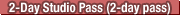 2-Day Studio Pass (2-day pass)