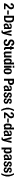 2-Day Studio Pass (2-day pass)