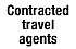 Contracted travel agents