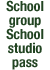 School group School studio pass