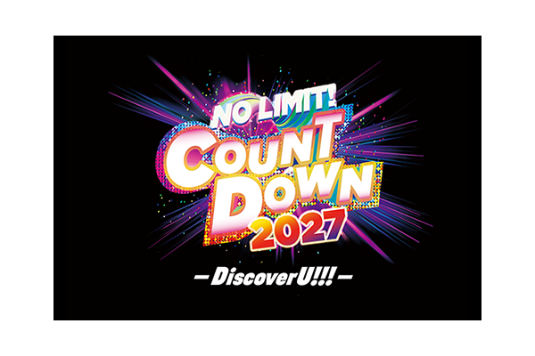NO LIMIT! 카운트다운 2027 ~Discover U!!!~